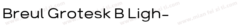 Breul Grotesk B Ligh字体转换